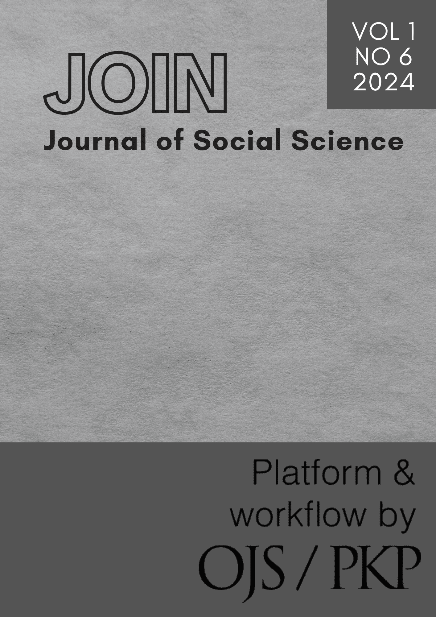 					View Vol. 1 No. 6 (2024): Join: Journal of Social Science (In Press)
				